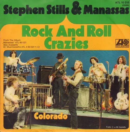 Stephen Stills - Manassas - Rock And Roll Crazies