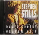 CD - Stephen Stills Featuring David Crosby , Graham Nash - Stephen Stills