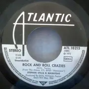7inch Vinyl Single - Stephen Stills & Manassas - Rock And Roll Crazies