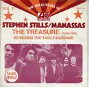 7inch Vinyl Single - Stephen Stills / Manassas - The Treasure (Take One)
