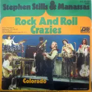 7inch Vinyl Single - Stephen Stills & Manassas - Rock And Roll Crazies