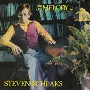 Stephen Schlaks - 3rd Melody