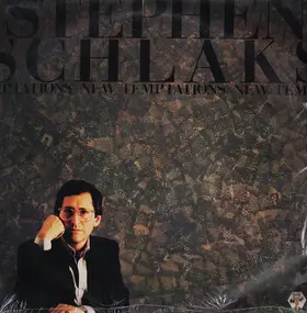Stephen Schlaks - New Temptations