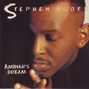 Stephen Scott - Aminah's Dream