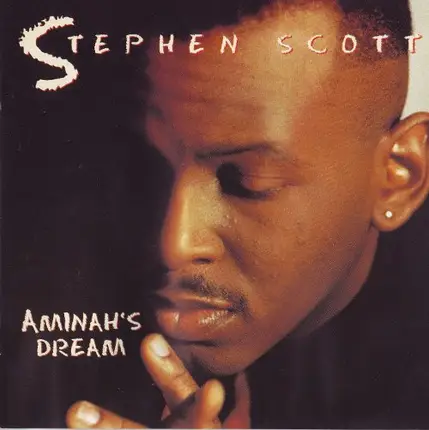 Stephen Scott - Aminah's Dream