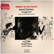 Stephen Sondheim - Merrily We Roll Along