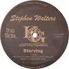 12inch Vinyl Single - Stephen Walters - Starving / Deported