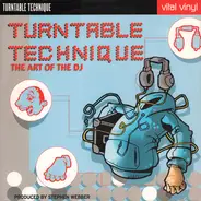Stephen Webber - Turntable Technique (The Art Of The DJ)