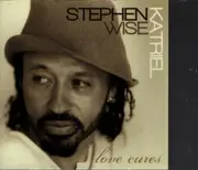 CD - Stephen Wise Kartriel - Love Cures