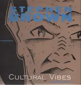 Stephen Brown - Cultural Vibes