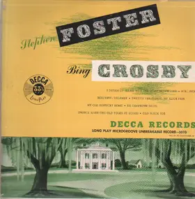 Stephen Foster - Stephen Foster, Bing Crosby