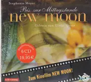 Stephenie Meyer - Bis(s) zur Mittagsstunde - New Moon