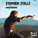 7'' - Stephen Stills - Marianne