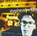 CD - Stephen Yerkey - Confidence Man