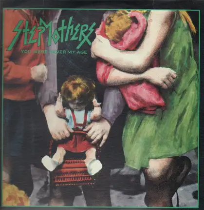 Stepmothers - You Were Never My Age