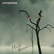 Stepmothers - Planet Brutalicon