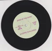 7inch Vinyl Single - Steppe Children - Zero At The Bone / Dr. Seuss