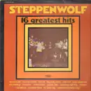 LP - Steppenwolf - 16 Greatest Hits