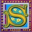 LP - Steppenwolf - For Ladies Only