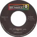 7inch Vinyl Single - Steppenwolf - It's Never Too Late