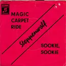 7'' - Steppenwolf - Magic Carpet Ride / Sookie, Sookie
