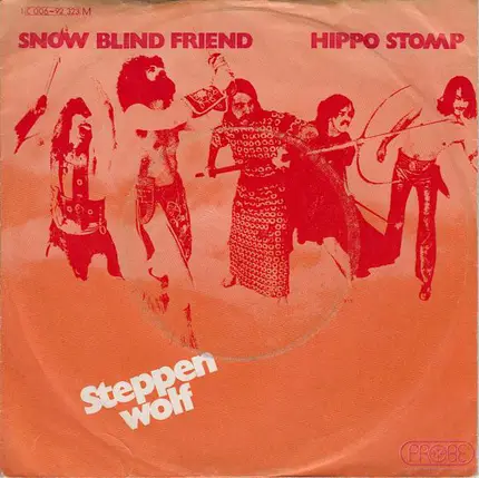 Steppenwolf - Snow Blind Friend