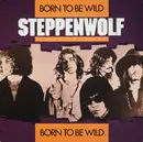 LP - Steppenwolf - Born To Be Wild