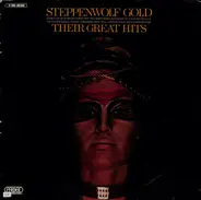 Steppenwolf - Gold (Their Great Hits)