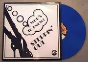 12'' - Steppin' Out - Who's To Know - blue vinyl