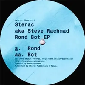 Sterac aka Steve Rachmad - Rond Bot Ep