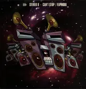 Stereo 8 - Can't Stop / Flip Mode