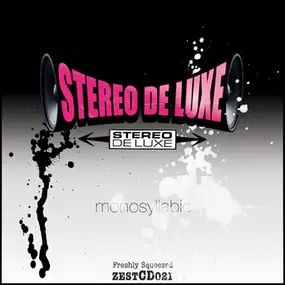 Stereo de Luxe - Monosyllabic