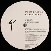 12'' - Stereo & Flatner - Kackadu Inc EP
