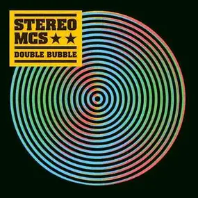 Stereo MC's - Double Bubble