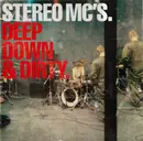 CD - Stereo MC's - Deep Down & Dirty