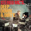 12inch Vinyl Single - Stereo MC's - Deep Down & Dirty