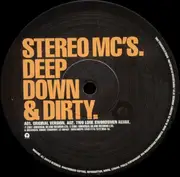12inch Vinyl Single - Stereo MC's - Deep Down & Dirty