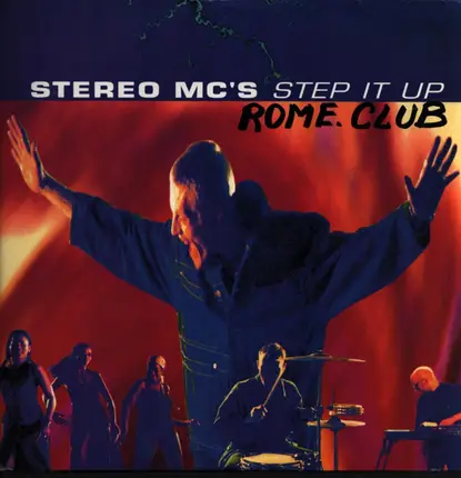 Stereo MC's - Step It Up