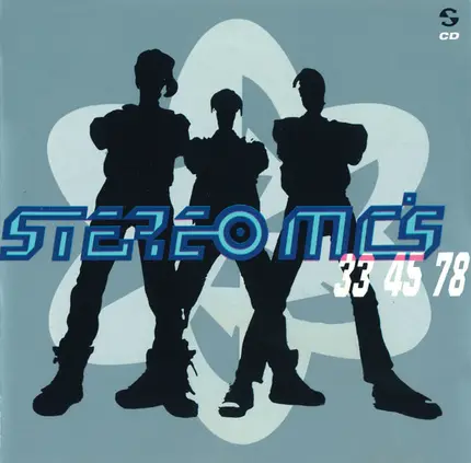 Stereo MC's - 33 45 78