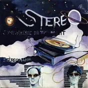 The Stereo - SOMEWHERE IN THE NIGHT