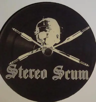 Stereo Scum - Filthy Mouth
