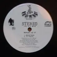 Stereo - What Is It