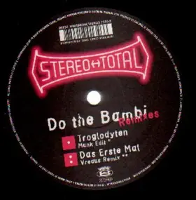 Stereo Total - Do The Bambi (Remixes)