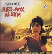 Stereo Total - Juke-Box Alarm