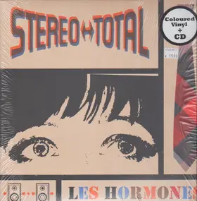 Stereo Total - Les Hormones