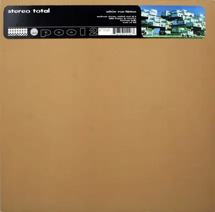 Stereo Total - Schön Von Hinten