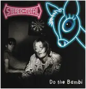 Stereo Total - Do the Bambi