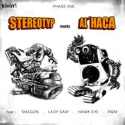 12'' - Stereotyp Meets Al'Haca, Stereotyp Meets Al Haca - Phase One