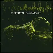 CD - Stereotyp - Unbemerkt
