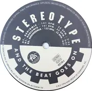 12inch Vinyl Single - Stereotype - And The Beat Goes On